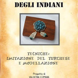 Tutorial "Imitazione del Turchese, modellazione e finto argentocon le paste sintetiche"