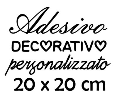 Il tuo adesivo personalizzato 20x20 cm Il tuo adesivo personalizzato 20x20 cm