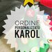 Ordine personalizzato per Karol