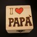 scatolina in legno "I love papà"