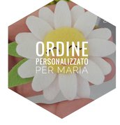 Ordine personalizzato per maria 