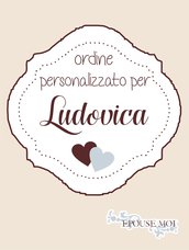 inserzione riservata per ludovica 