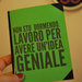Quadernino "Sto avendo un'idea geniale" - Verde
