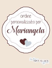 inserzione riservata per mariangela 