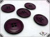 5 grandi bottoni mm.27, in poliestere lucido,  colore prugna, attaccatura a 4 fori 