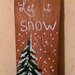 idea regalo dipinta a mano "let it snow"