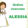 ORDINE RISERVATO - Alessia