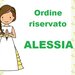 ORDINE RISERVATO - Alessia