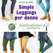 Simple LEGGINGS per donne - Cartamodello PDF da scaricare - pantaloni cucire leggins donna vestiti abbigliamento cucito