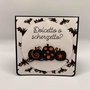 Card Halloween "Dolcetto o scherzetto"?