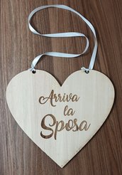 Targa in legno a cuore "Arriva la Sposa" per Paggetto o damigella, Decorazione matrimonio wedding,