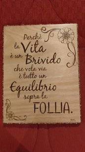 Quadro con frase pirografata 