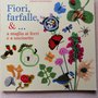 Manuale Fiori E Farfalle &... A Maglia Ai ferri E a Uncinetto