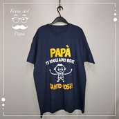 T-shirt uomo personalizzata "Papà ti vogliamo bene tanto così"