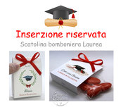 Inserzione riservata scatolina bomboniera Laurea