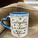 Tazza in ceramica  con Gnomo "Everyday is a chance to bloom" con Manico a Cuore