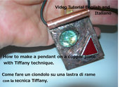 Tutorial-Come fare un ciondolo su una lastra di rame. Vetro-Rame-Tecnica Tiffany- File digitale  -Italiano and English