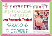Sab 6 Dicembre - Impara a Cucire in un Giorno con Emanuela Tonioni
