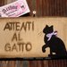 Cartello in legno Attenti al gatto  artigianale fatto dipinto a mano
