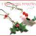 Orecchini "Agrifoglio e tazza di cioccolata" fimo cernit kawaii idea regalo bambina Natale 2014 bijoux
