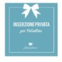 Inserzione privata per Valentina