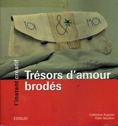 Trésor d'amour Brodès - Catherine Auguste e Odile Baudron