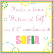 Festa 'Fatine ed Elfi' per il 2° compleanno di Sofia 