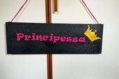 Pannello in legno con scritta "Principessa"