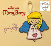Collezione "Merry Berry" Natale - Angioletto *Sara*