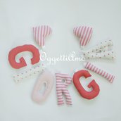 GIORGIA: una ghirlanda di lettere imbottite sui toni del rosa per decorare la sua cameretta