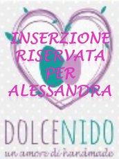 Inserzione riservata per Alessandra