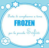 Festa di compleanno Frozen per la piccola Sofia: gadget e decorazioni per la principessa di casa 