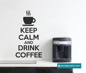 Keep calm and drink coffee - adesivo murale - sticker da parete 
