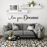 Adesivo murale Live your Dreams