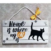 Targhetta in legno "Home is where my cat is"
