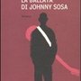 LA BALLATA DI JOHNNY SOSA   