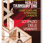 REALITY TRANSURFING - LO SPAZIO DELLE VARIANTI  