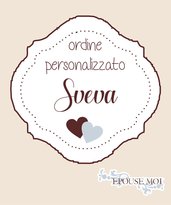 ordine personalizzato per sveva